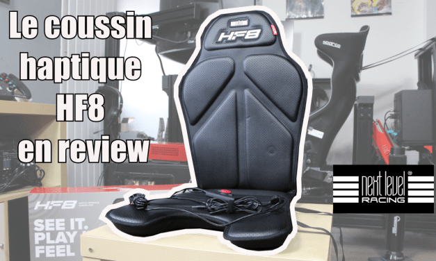 Review du coussin haptique HF8 de NEXT LEVEL RACING