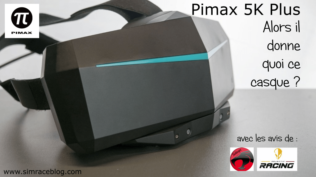 PIMAX 5K Plus : Qu’est-ce que ça donne ?