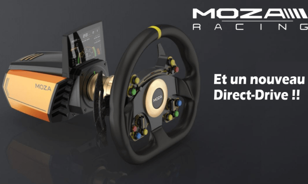 MOZA RACING : Et encore un nouveau Direct-Drive !
