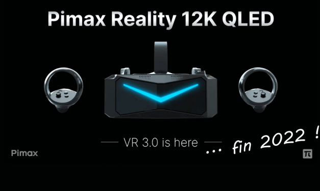 Casque PIMAX 12k : La VR 3.0 en 2022…normalement !