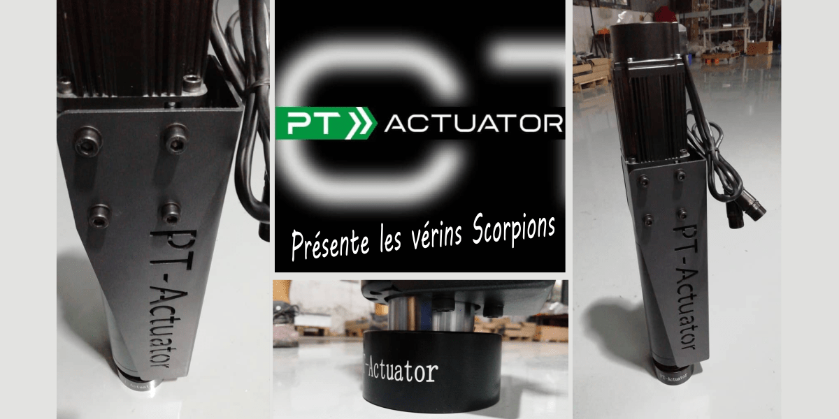 PT-ACTUATOR présente ses nouveaux vérins : les « SCORPION Sting »