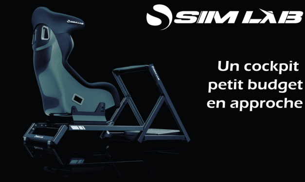 Wheelstand SIM-LAB : Un cockpit petit budget en approche