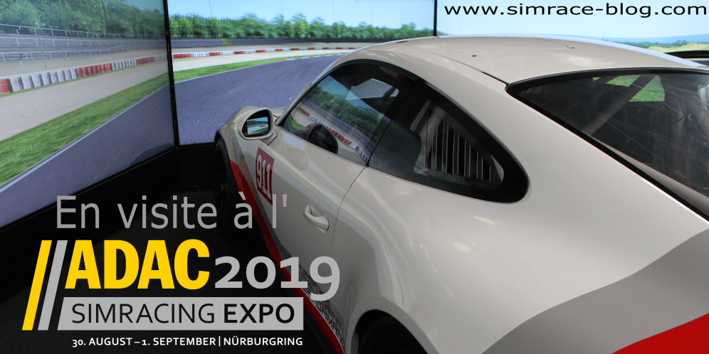 Visite à la Sim Racing Expo 2019 au Nurburgring