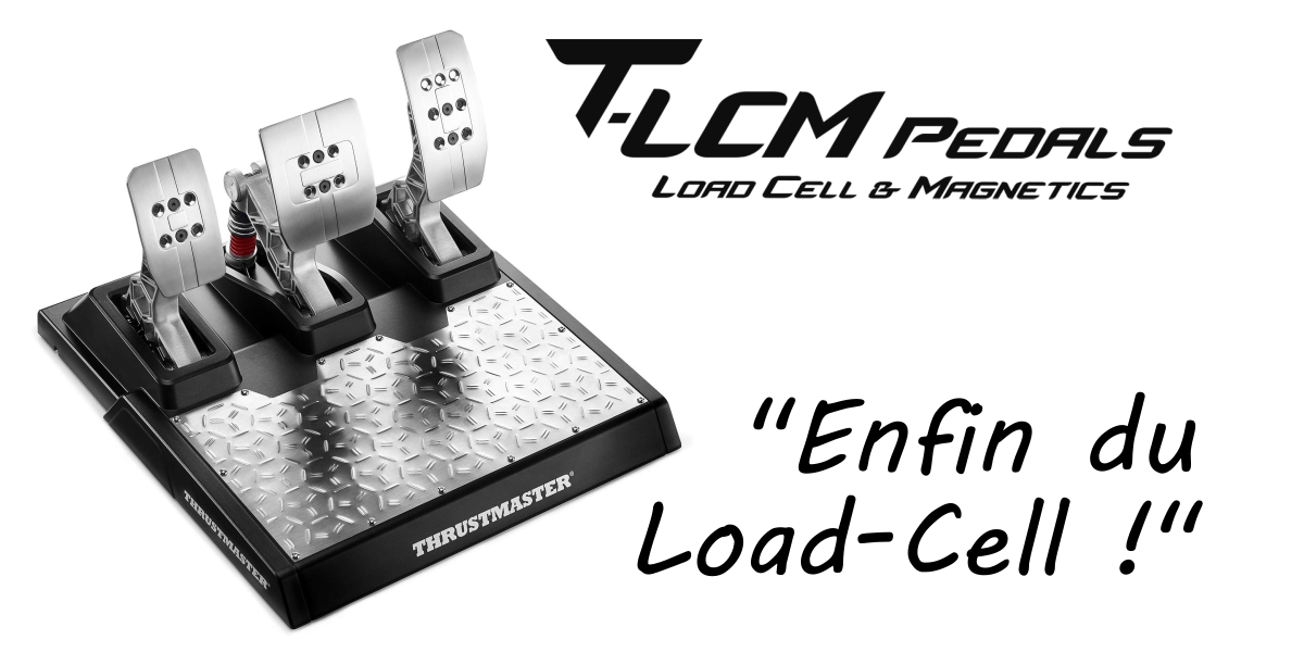 THRUSTMASTER T-LCM : Enfin du Load-Cell !