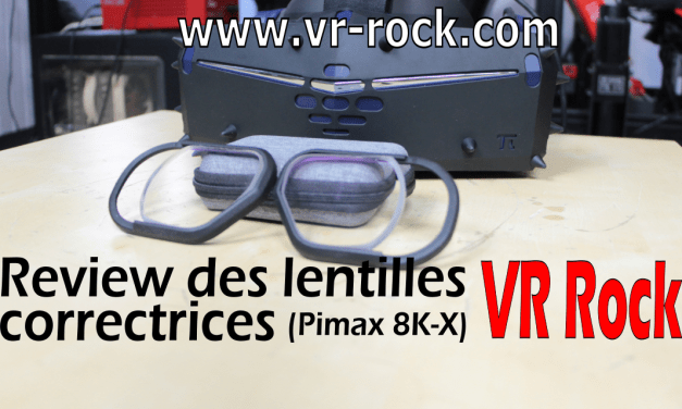 Des verres correctifs pour le Pimax 8K-X par VR-ROCK